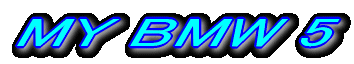MY BMW 5